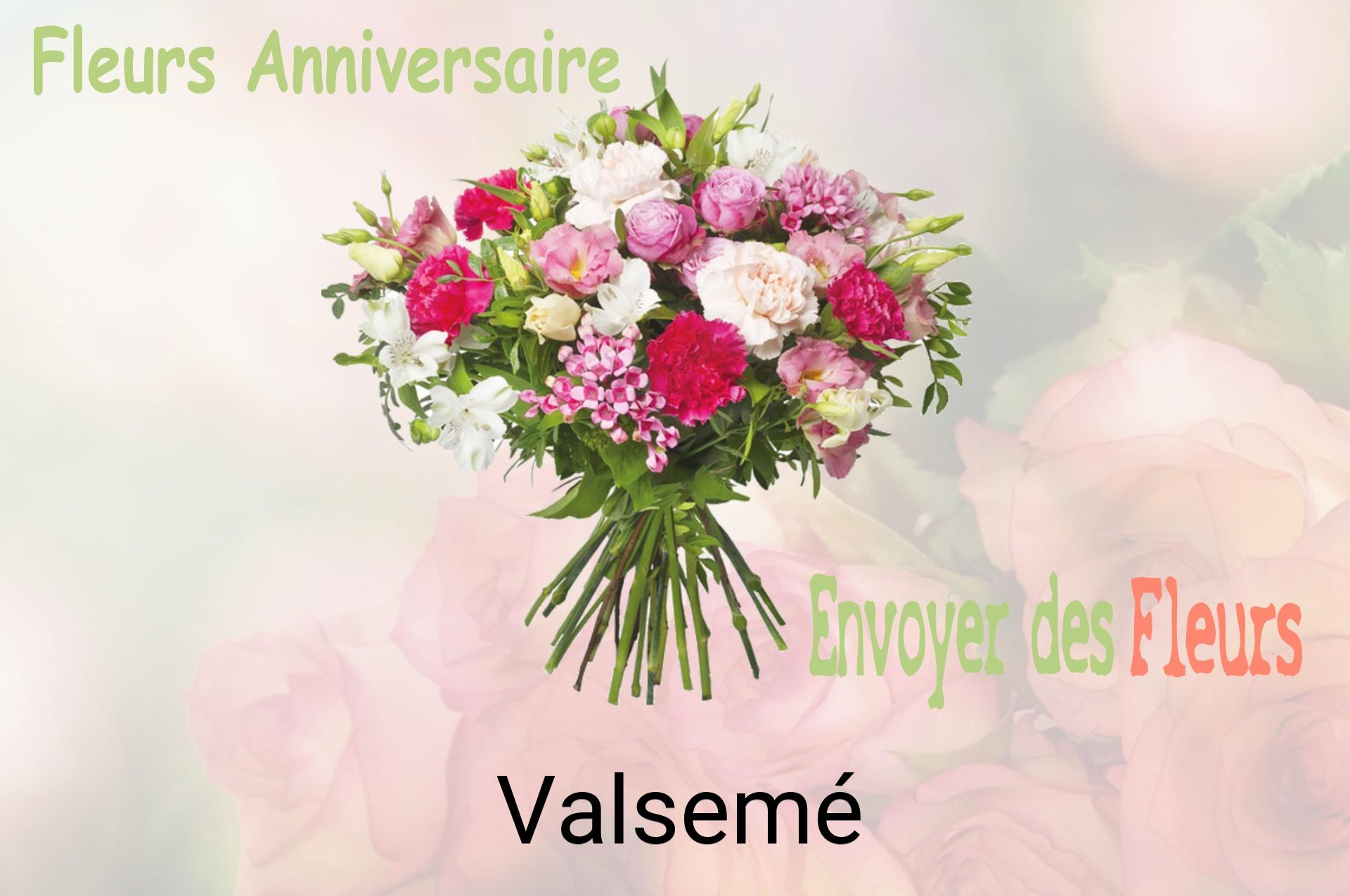 Bouquet de fleurs d’anniversaire livré à Valsemé